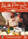 The Keith Floyd Cookery Collection - Floyd on Africa
