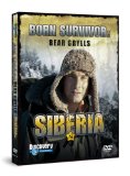 Born Survivor Bear Grylls - Siberia