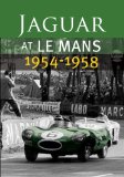 Jaguar At Le Mans 1954-1958