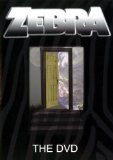 Zebra-Zebra the DVD [2006]