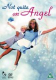 Not Quite an Angel [2007]