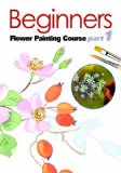 Beginners Flowers - Part 1