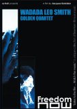 Wadada Leo Smith Golden Quartet : Eclipse [2007]