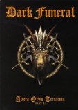 Dark Funeral - Aterra Orbix Terrarum Part 2