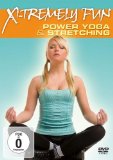 X-Tremely Fun: Power Yoga & Stretching