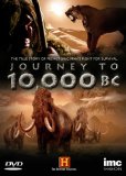 Journey to 10 000 Bc