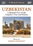 Rimsky-Korsakov - a Musical Journey: Uzbekistan [2008]
