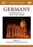 Bach - a Musical Journey: Germany [2008]