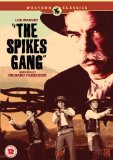 The Spikes Gang