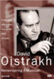 David Oistrakh - Remembering A Musician [1985]