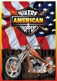 American Bikers And Choppers
