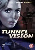 Tunnel Vision [2007]