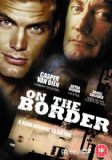 On the Border [2007]