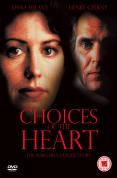 Choices of the Heart [2007]
