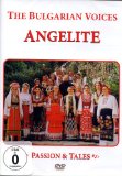 Bulgarian Voices Angelite - Passion And Tales