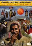 Q'Ero: In Search of the Last Incas [1993]