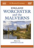 Elgar - England: Worcester and the Malverns