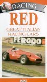 Racing Red - Great Italian Racing Cars [1994]