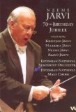 Neeme Jarvi: 70th Birthday Jubilee [2007]