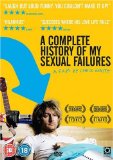 Complete History Of My Sexual Failures [2008]