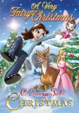 A Fairytale Christmas/A Very Fairy Christmas