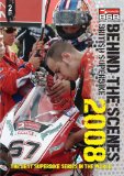 British Superbike Behind the Scenes 2008