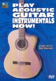 Play Acoustic Guitar Instrumentals Now!