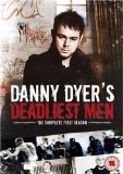 Danny Dyer's Deadliest Men [2008]