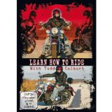 Learn How To Ride with Todd Colbert