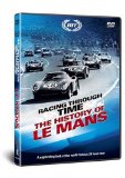 Racing Through Time - The History of Le Mans