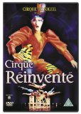 Cirque Due Soleil : La Cirque Reinvente