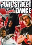 Pure Street Dance [2008]