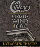 Chicago / Earth, Wind & Fire - Live At The Greek Theatre [2004]