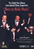 Peter Rosen - Eighth Van Cliburn International Piano Competition - Here To Make Music [1989]