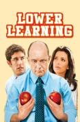 Lower Learning