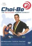 CHOI-BO - The Enlightened Warrior Workout