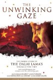 The Unwinking Gaze [2008]