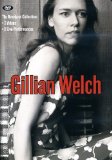 Gillian Welch - The Revelator Collection [2001]