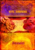 Eric Johnson - Anaheim [2008]