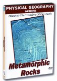 Physical Geography - Metamorphic Rocks