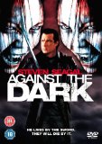 Against The Dark [2008]