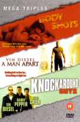 Body Shots/Man Apart/Knock Around Guys