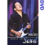 Tommy Castro - Whole Lotta Soul [2005]