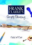 Field of Flax [2007]