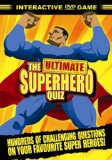 The Ultimate Superhero Quiz