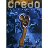 Credo - This Is What We Do - Live In Poland [2009]