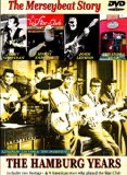 The Merseybeat Story - The Hamburg Years