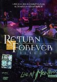 Return To Forever - Returns - Live At Montreux 2008 [DVD]