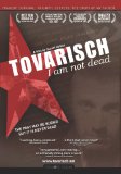 Tovarisch - I Am Not Dead [DVD] [2007]