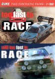 Too Fast To Race & Still Too Fast To Race (2 DVD Set)